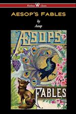 Aesop's Fables (Wisehouse Classics Edition)