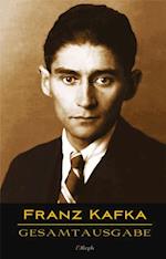 Franz Kafka - Gesamtausgabe (Samtliche Werke; Neue Uberarbeitete Auflage)