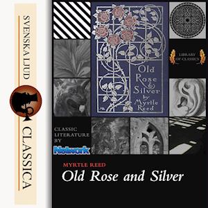 Old Rose and Silver