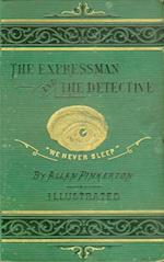 The Expressman and the Detective