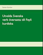 Utvalda Svenska verb översatta till Feyli kurdiska
