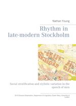Rhythm in late-modern Stockholm