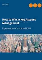 How to Win in Key Account Management