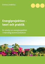 Energiprojektion teori och praktik
