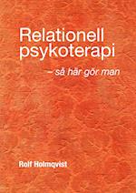 Relationell psykoterapi - så gör man