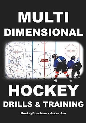 Multidimensional Hockey Drills and Training