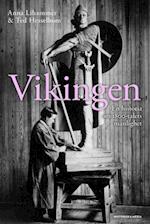 Vikingen : en historia om 1800-talets manlighet
