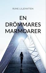 en Drömmares Marmoarer