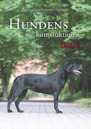 Hundens konstruktion, del 2