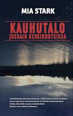 Kauhutalo jossain keskiruotsissa