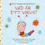 Doris Daggmask förklarar: Vad är ett virus?