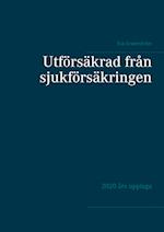 Utförsäkrad från sjukförsäkringen