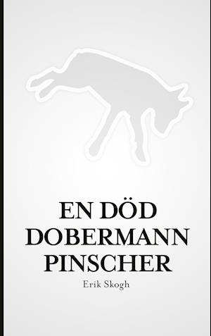 En död dobermannpinscher