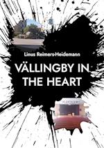 Vällingby in the heart