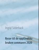 Resor till de uppländska bruken sommaren 2020