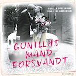 Gunillas mand forsvandt