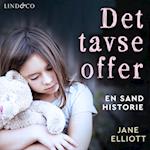 Det tavse offer: En sand historie