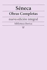 Seneca: Obras completas (nueva edicion integral)