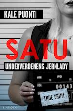 Satu - Underverdenens jernlady