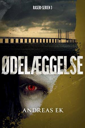 Ødelæggelse - 3