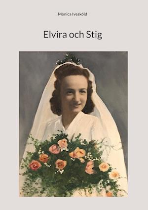 Elvira och Stig