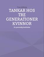 Tankar hos tre generationer kvinnor