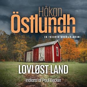 Fredrik Broman 6 - Lovløst land