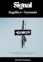 Signal: Engelska 6 - Gymnasiet