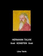 Hermann Talvik - livet  KONSTEN  livet