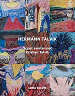 Hermann Talvik - Öppet samtal med Kristian Talvik