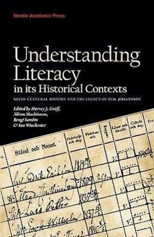 Understanding Literacy in Its Historical Contexts