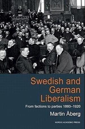 Swedish and German Liberalism