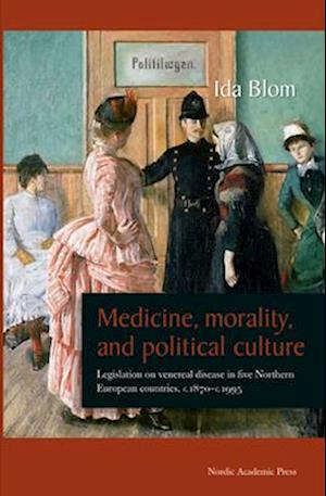 Medicine, Morality, and Political Culture