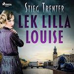 Lek lilla Louise