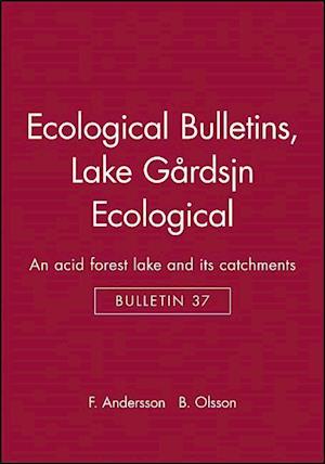 Ecological Bulletins, Lake Gårdsjön Ecological