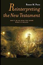Reinterpreting the New Testament