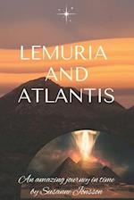 Lemuria and Atlantis : an amazing journey in time 