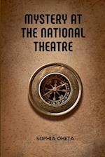 Mystery at the National Theatre