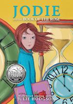 Jodie and the Book of the Rose