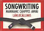 Songwriting, manname cáhppes avvái lávlocállimis