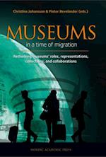 Museums in a Time of Migration