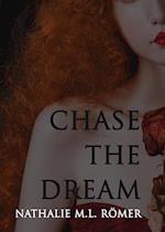 Chase The Dream 