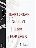 Heartbreak Doesn't Last Forever