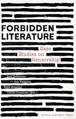 Forbidden literature : case studies on censorship