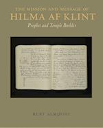 The Mission and Message of Hilma af Klint