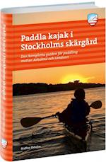 Paddla kajak i Stockholms skärgård