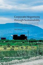 Corporate Hegemony through Sustainability