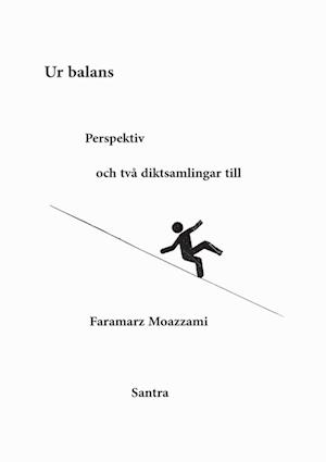 Ur balans, Perspektiv och två diktsamlingar till