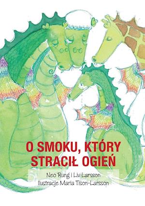 O smoku, który straci¿ ogie¿