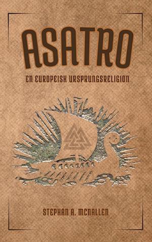 Asatro - En europeisk ursprungsreligion